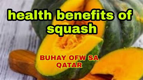 Health Benefits Of Squash Youtube