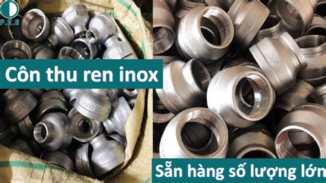 Côn thu ren 316 Vật liệu cao cấp Giá cả cạnh tranh