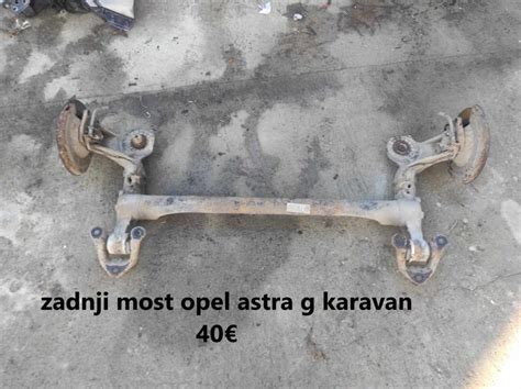 Zadnji Most Opel Astra G Karavan