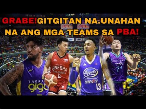 Pba Latest Update Grabe Gitgitan Na Unahan Na Ang Mga Teams Sa Pba