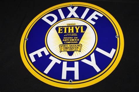 Dixie Ethyl With Ethyl Logo Porcelain Sign Porcelain Signs