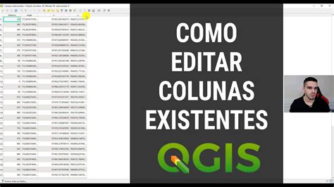 Editando Campos Na Tabela De Atributos Do Qgis Youtube