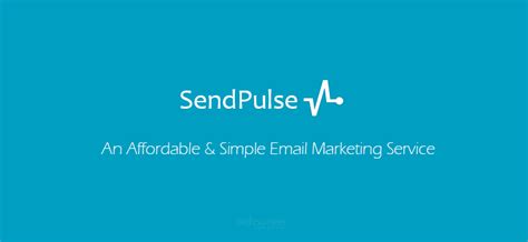 Sendpulse Review A Simple Yet Powerful Email Marketing Service In