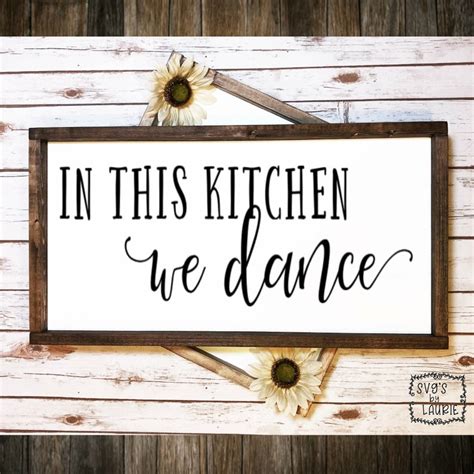 In This Kitchen We Dance Svg Kitchen Svg Home Svg House Etsy