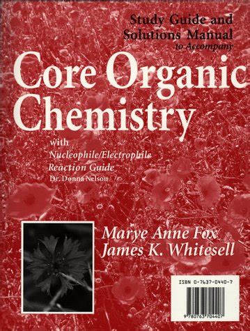 Core Organic Chemistry Study Guide and Solutions 読書メーター