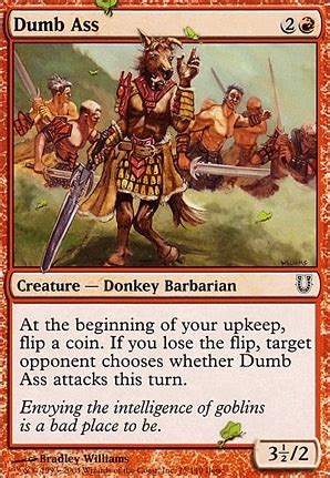 Dumb Ass Unhinged Card Kingdom