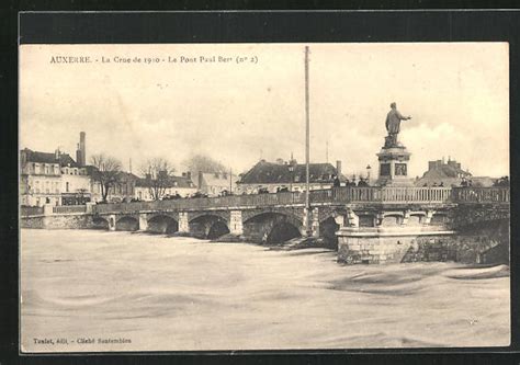 Ak Auxerre La Crue De Hochwasser Le Pont Paul Bert Nr