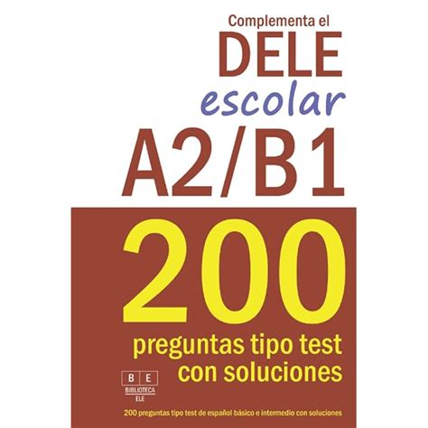 Buy Complementa El Dele Escolar A B Preguntas Tipo Test De