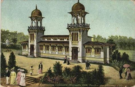 Marseille Expo 1906 Pavillon des anciennes Colonies à Marseille