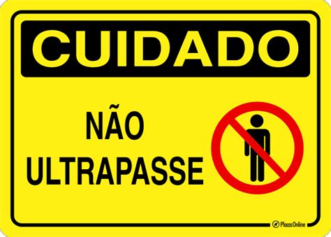 Placa Cuidado N O Ultrapasse Placasonline