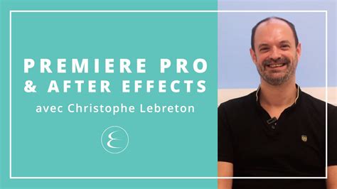 Formation Premiere Pro et After Effects pour la réalisation des vidéos