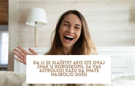 Da Li Se Sla Ete Ako Ste Ovaj Znak U Horoskopu Za Vas Astrolozi Ka U