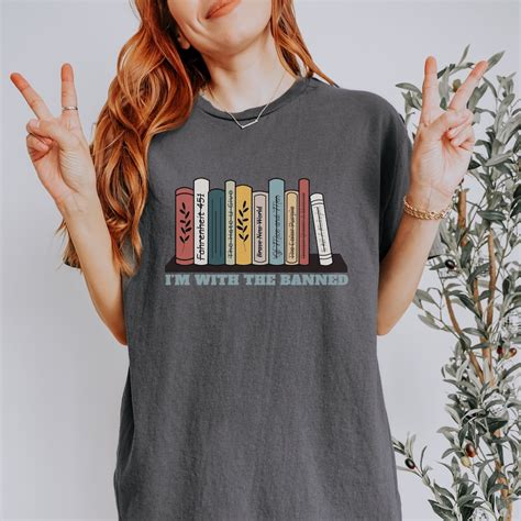 Im With The Banned Banned Books Shirt Banned Books Read Etsy