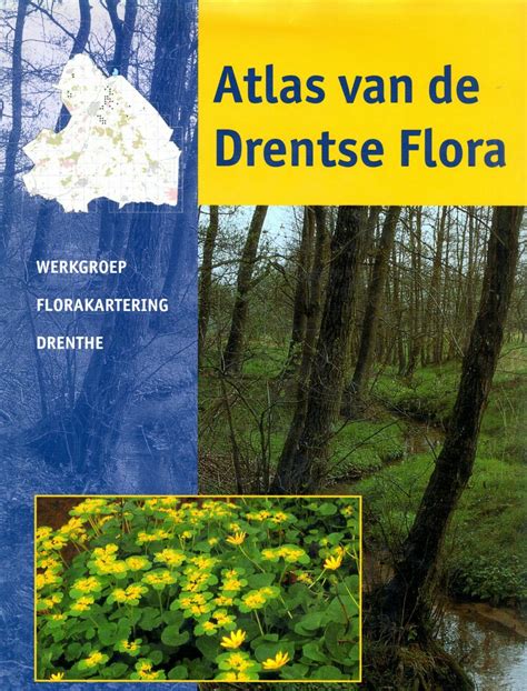 Architectura Natura Atlas Van De Drentse Flora