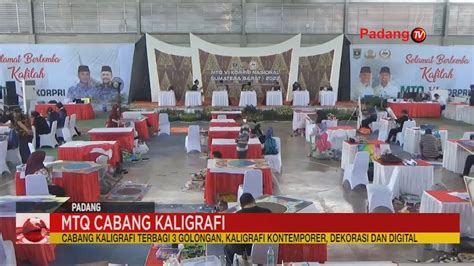 MTQ KORPRI Nasional VI Tahun 2022 Cabang Kaligrafi Al Quran YouTube