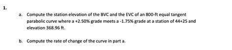 Solved Compute The Station Elevation Of The Bvc And The Chegg