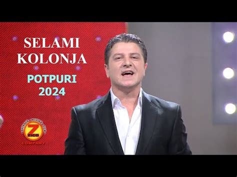 Selami Kolonja X Grupi Potpuri Youtube