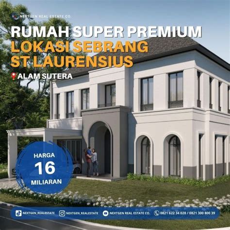 The Gramercy Alam Sutera Rumah Termewah Super Premium