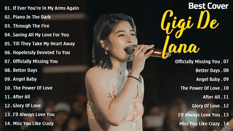 Best Of Gigi De Lana Cover 💖 Gigi De Lana Opm Love Songs Playlist 2024