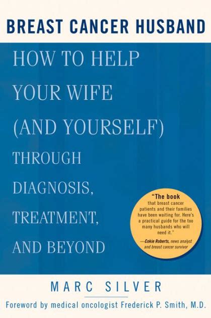 Breast Cancer Husband How To Help Your Wife And Yourself During