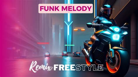 Funk Melody Freestyle Remix Original Das Galaxias Podcast Youtube