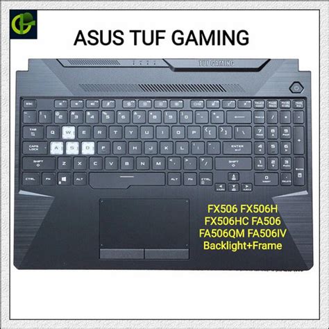 Jual Keyboard Asus TUF FX506 FX506HC FX506H FA506 FA506QM FA506IV Frame