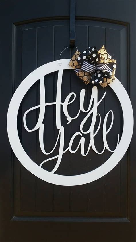 Hey Yall Door Hanger Hey Y All Door Hanger Welcome Door Etsy