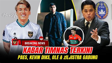 KEJUTAN BESAR Susul Kevin DIks Dan Ole Romeny Ziljistra Dipanggil