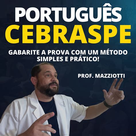 Portugu S Para O Cespe Cebraspe Curso Mazziotti Portugu S Em