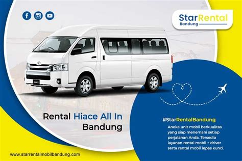 Rental Hiace All In Bandung Star Rental Mobil Bandung