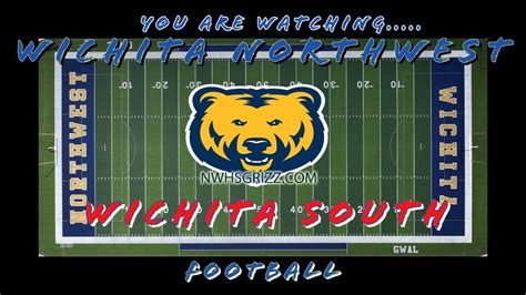 Wichita Northwest Vs Wichita South Varsity Football Youtube