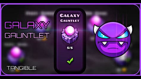 Galaxy Gauntlet Complete Geometry Dash 22 Tangible Youtube