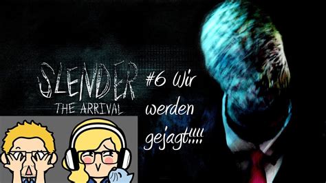 Slender The Arrival Wir Werden Gejagt Youtube