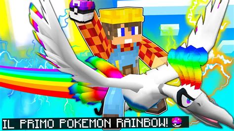 CATTURO IL PRIMO POKEMON RAINBOW Nella PIXELMON SU MINECRAFT ITA