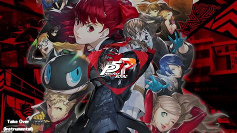 Persona 5 Royal Take Over Instrumental Youtube