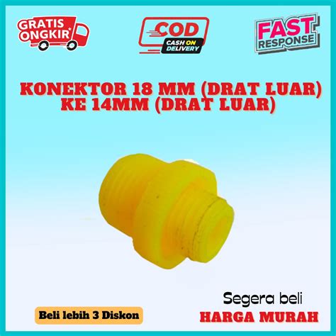 Jual SOKET KONEKTOR 18 MM DRAT LUAR KE 14MM DRAT LUAR Shopee