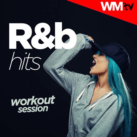 Randb Hits Workout Session 60 Minutes Non Stop Mixed Compilation For