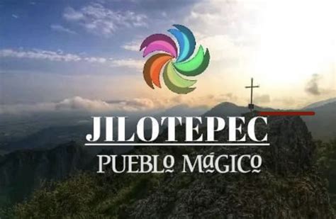 Nombran a Jilotepec Pueblo Mágico del Estado de México