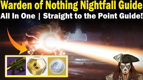 Destiny Warden Of Nothing Grandmaster Nightfall Guide Fast Easy