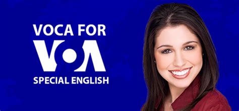 voa special english tu vung tieng anh qua ban tin voa vocavn