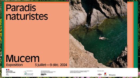 Mucem Exposition Paradis Naturistes