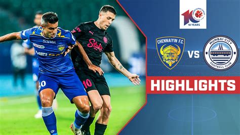 Watch Chennaiyin FC Vs Mumbai City FC Highlights Video Online HD On