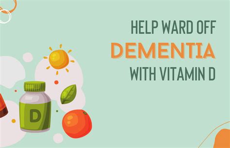 Help Ward Off Dementia with Vitamin D