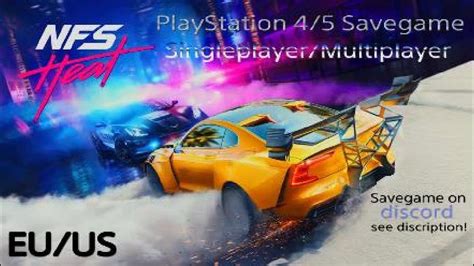 𝗦𝗮𝘃𝗲𝗴𝗮𝗺𝗲 Need for Speed Heat PlayStation 4 5 Savegame YouTube