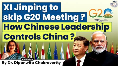 Xi Jinping To Skip G20 Summit Beijing To Send China Premier Upsc