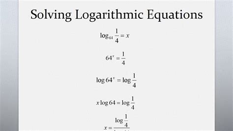 How To Solve For Logarithmic Equations