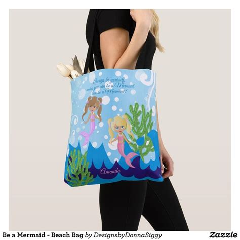 Be A Mermaid Beach Bag Zazzle Beach Bag Bags Tote Bag