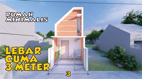 Desain Rumah Lantai Minimalis Lebar Meter Youtube