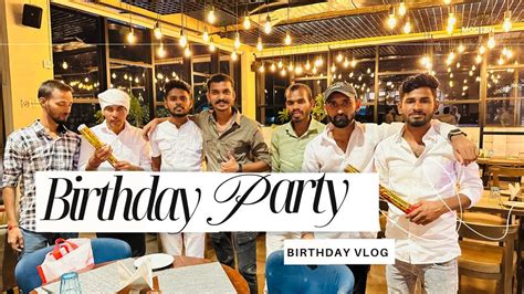 Birthday Celebration Vlog 🎉🎁 Amazing Birthday Celebration Vlog