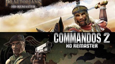 Commandos 2 And Praetorians HD Remasters Out Now The Nerd Stash